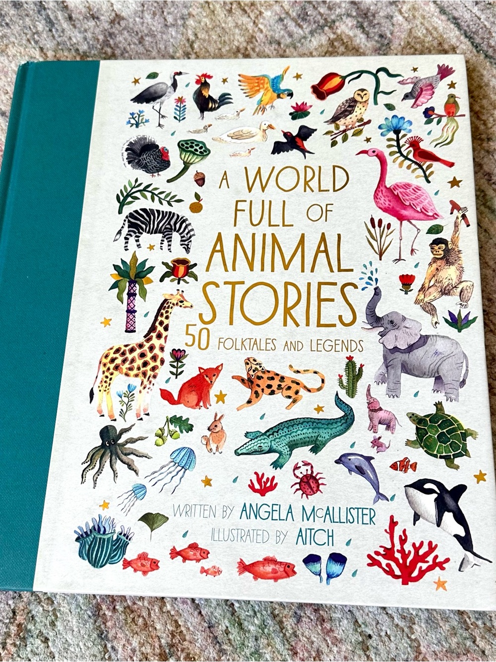 A World Full of Animal Stories 50 Folktales and Legends Book